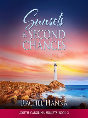 cover image of Sunsets & Second Chances